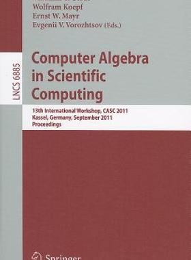 【预售】Computer Algebra in Scientific Computing: 13th
