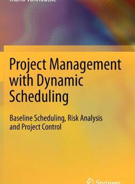 【预售】Project Management with Dynamic Scheduling: Baseline