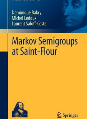 【预售】Markov Semigroups at Saint-Flour