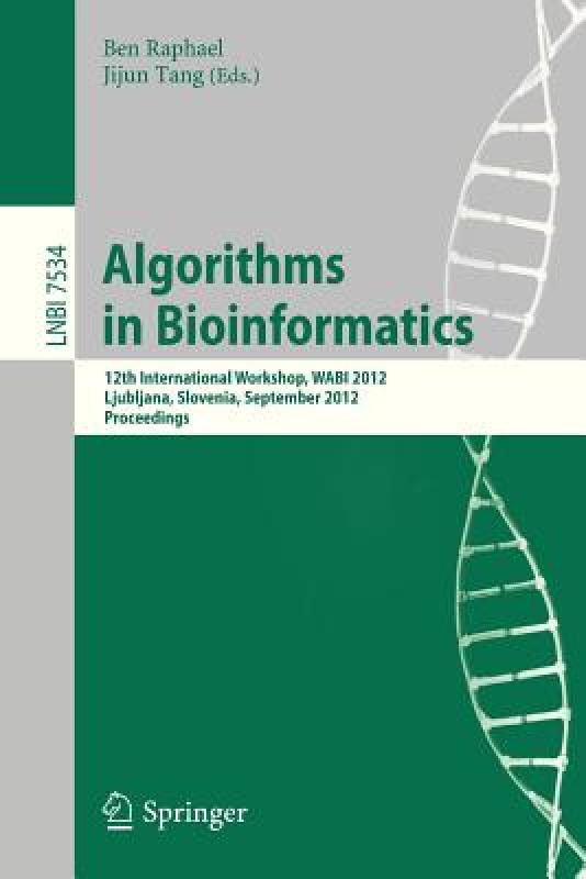 【预售】Algorithms in Bioinformatics: 12th International
