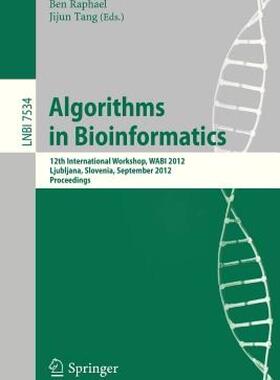 【预售】Algorithms in Bioinformatics: 12th International