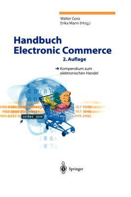 【预售】Handbuch Electronic Commerce: Kompendium Zum