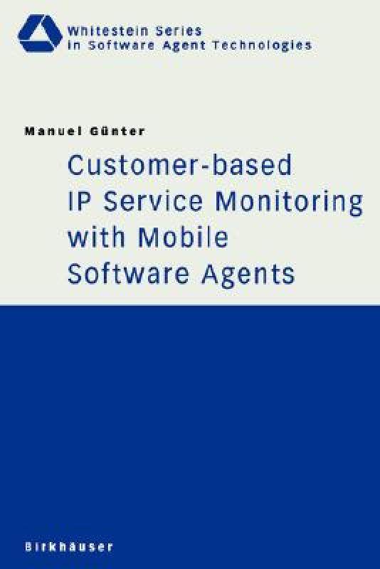 【预售】Customer-Based IP Service Monitoring with Mobile
