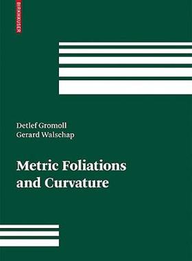 【预售】Metric Foliations and Curvature