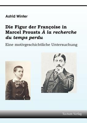 【预售】Die Figur Der Fran Oise in Marcel Prousts 