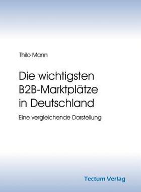【预售】Die Wichtigsten B2B-Marktpl Tze in Deutschland