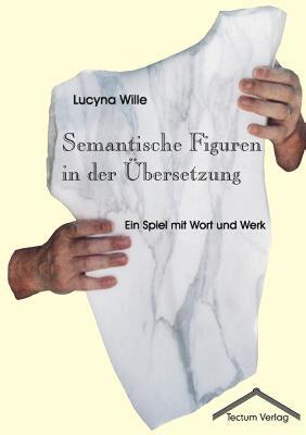 【预售】Semantische Figuren in Der Bersetzung