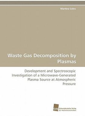 【预售】Waste Gas Decomposition by Plasmas