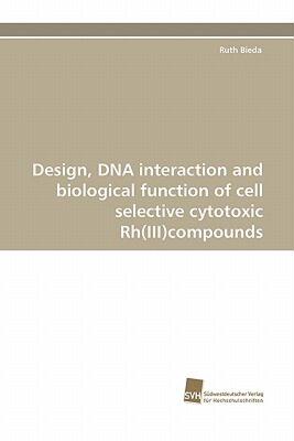 【预售】Design, DNA Interaction and Biological Function of