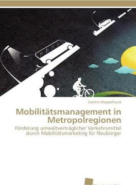 【预售】Mobilit Tsmanagement in Metropolregionen