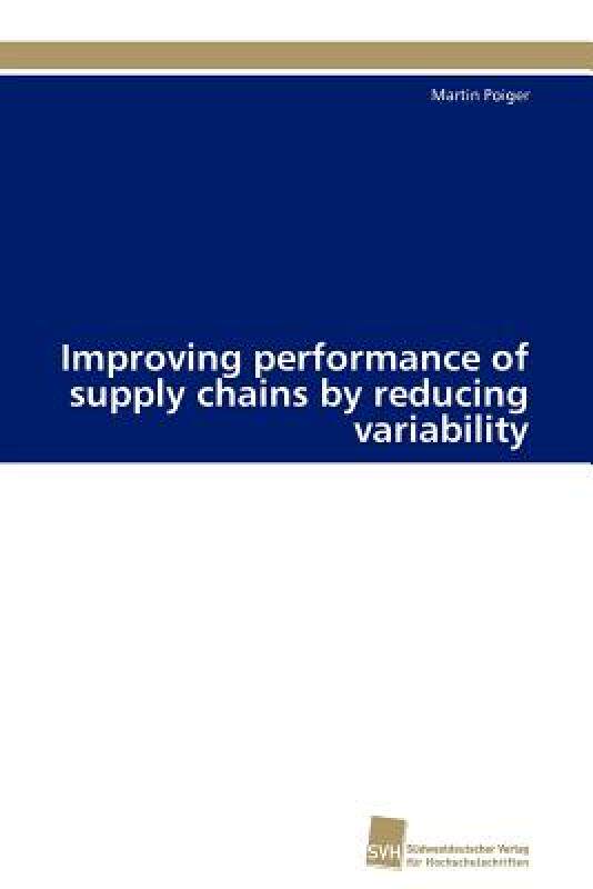 【预售】Improving Performance of Supply Chains by Reducing