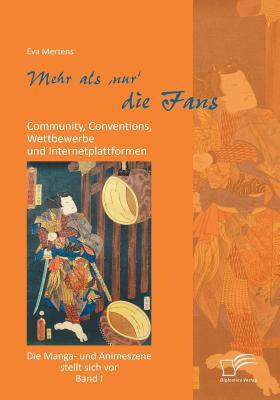 【预售】Mehr ALS 'Nur' Die Fans: Community, Conventions