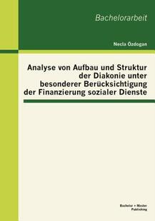 【预售】Analyse Von Aufbau Und Struktur Der Diakonie Unter