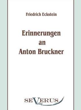 【预售】Erinnerungen an Anton Bruckner