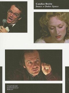 【预售】Candice Breitz: Inner & Outer Space