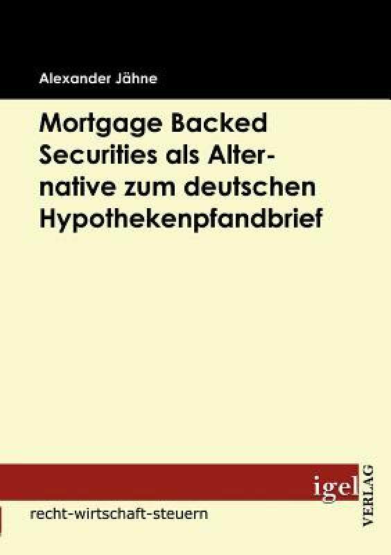 【预售】Mortgage Backed Securities ALS Alternative Zum