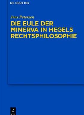 【预售】Die Eule Der Minerva in Hegels Rechtsphilosophie