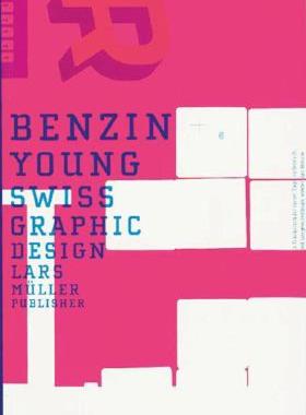 【预售】Benzin: Young Swiss Graphic Design