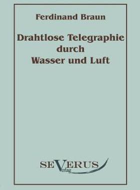 【预售】Drahtlose Telegraphie Durch Wasser Und Luft