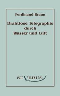 【预售】Drahtlose Telegraphie Durch Wasser Und Luft