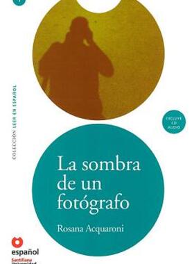 【预售】La Sombra de un Fotografo [With CD (Audio)] = The