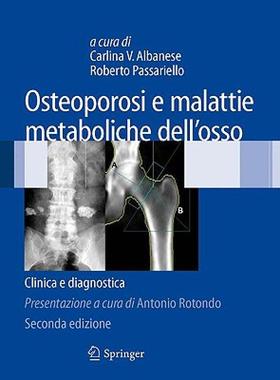 【预售】Osteoporosi e Malattie Metaboliche Dell'osso:
