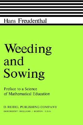 【预售】Weeding and Sowing: Preface to a Science of