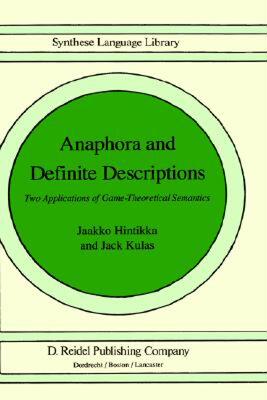 【预售】Anaphora and Definite Descriptions: Two Applications