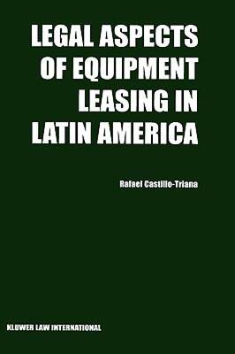 【预售】Legal Aspects of Equipment Leasing in Latin America: