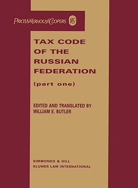 【预售】Tax Code of the Russian Federation, Part One