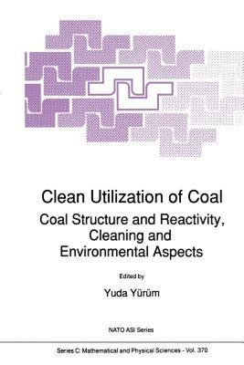 【预售】Clean Utilization of Coal: Coal Structure and