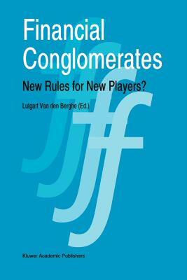 【预售】Financial Conglomerates: New Rules for New Players?