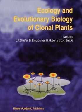 【预售】Ecology and Evolutionary Biology of Clonal Plants