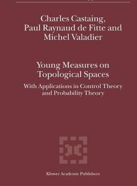 【预售】Young Measures on Topological Spaces: With
