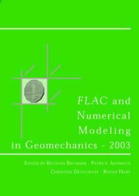 【预售】Flac and Numerical Modeling in Geomechanics 2003: