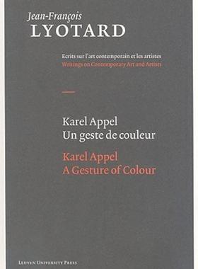 【预售】Karel Appel: Un Geste de Couleur/A Gesture of