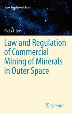 【预售】Law and Regulation of Commercial Mining of Minerals