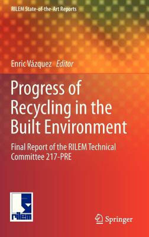 【预售】Progress of Recycling in the Built Environment: