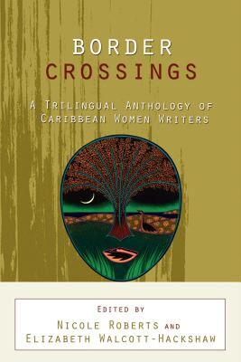 【预售】Border Crossings: A Trilingual Anthology of