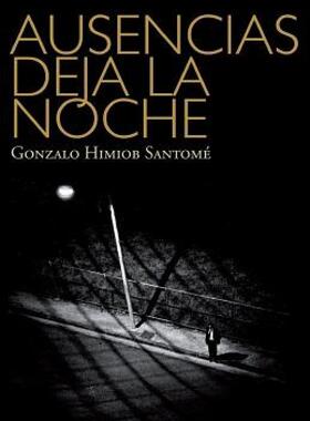 【预售】Ausencias Deja La Noche