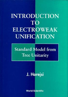 【预售】Introduction to Electroweak Unification
