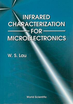 【预售】Infrared Characterization for Microelectronics