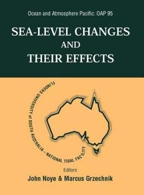 【预售】Sea Level Changes and Their Effects, Ocean and