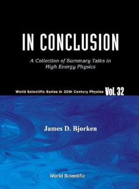 【预售】In Conclusion: A Collection of Summary Talks in High