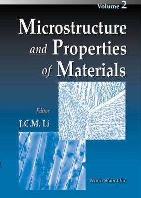 【预售】Microstructure and Properties of Materials, Vol 2