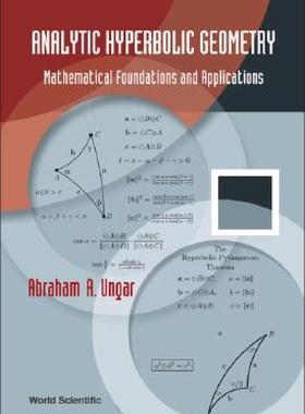【预售】Analytic Hyperbolic Geometry: Mathematical