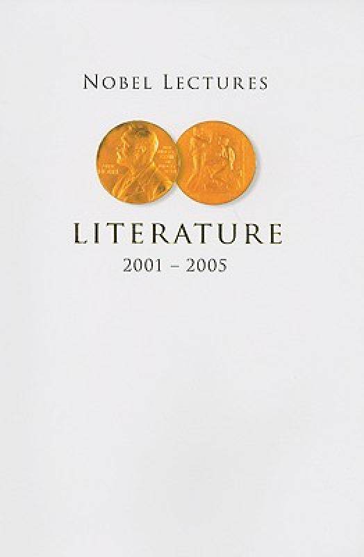 【预售】Nobel Lectures in Literature 2001-2005