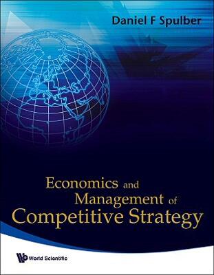 【预售】Economics and Management of Competitive Strategy