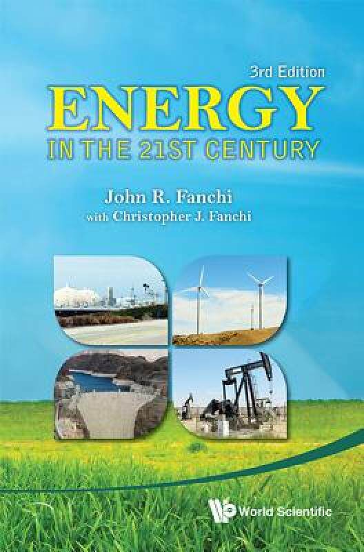 【预售】Energy in the 21st Century: 3rd Edition
