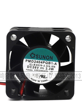 PMD2404PQB1-A 26V 3.3W 全新原装正品SUNON 40*40*28 变频器风扇